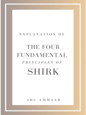 cover image of Explanation of the Four Fundamental Principles of Shirk